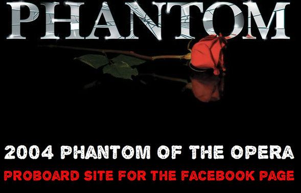 2004 Phantom Of The Opera